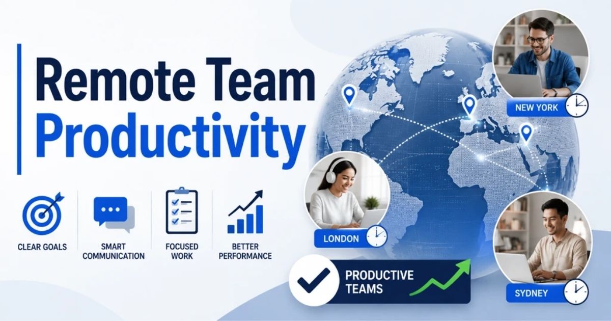 Remote Team Productivity