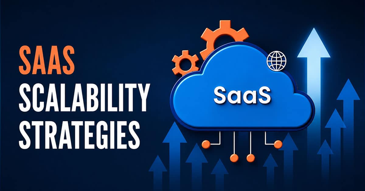 saas scalability strategies