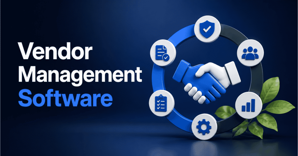 Key Benefits Of Vendor Management Software